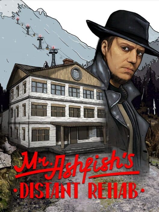 Обложка Mr. Ashfish's Distant Rehab