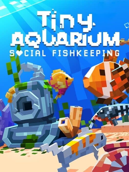 Обложка Tiny Aquarium: Social Fishkeeping