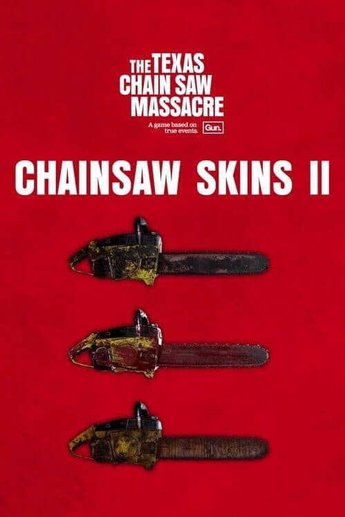 Обложка The Texas Chain Saw Massacre: Chainsaw Skin Variants 2