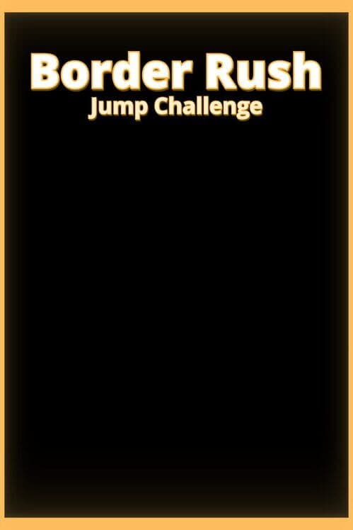 Обложка Border Rush Jump Challenge