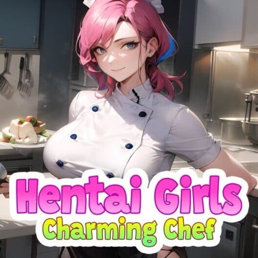 Обложка Hentai Girls: Charming Chef