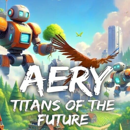 Обложка Aery: Titans of the Future
