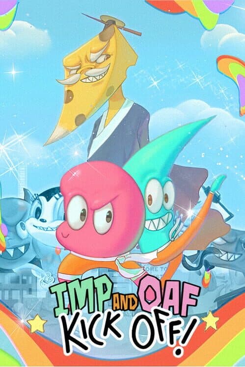 Обложка Imp and Oaf Kick Off!