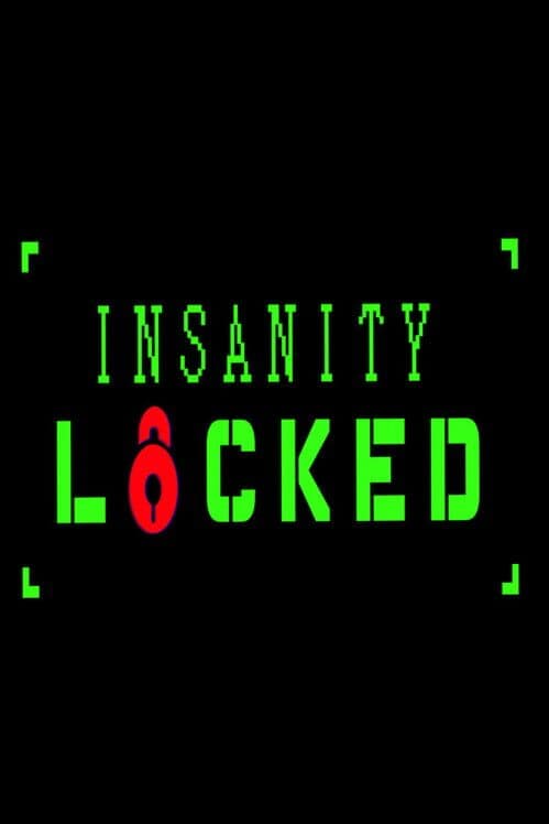 Обложка Insanity Locked