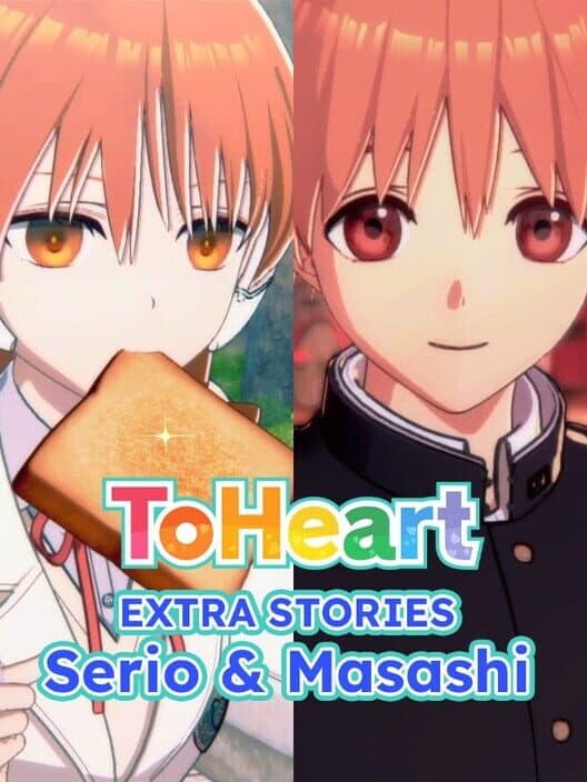 Обложка ToHeart: Extra Stories - Serio & Masashi