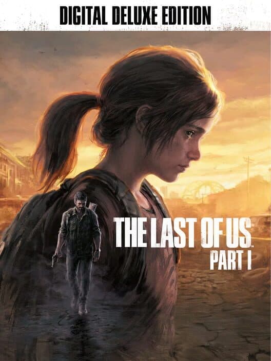 Обложка The Last of Us Part I: Digital Deluxe Edition