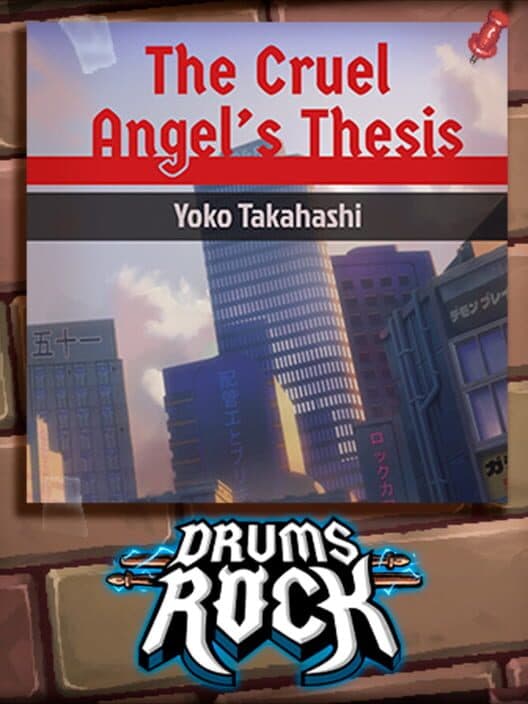 Обложка Drums Rock: Yoko Takahashi - 'The Cruel Angel's Thesis'