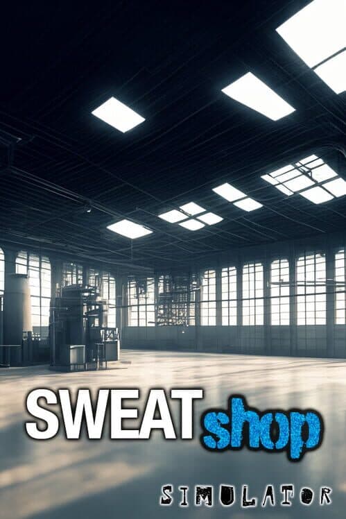 Обложка Sweatshop Simulator