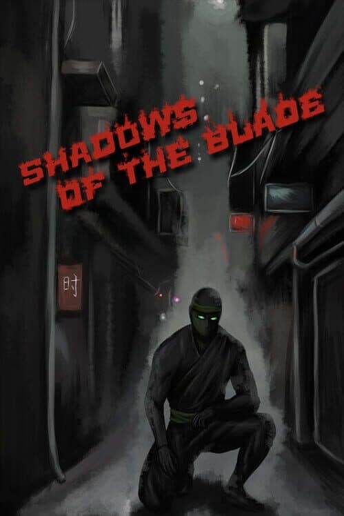 Обложка Shadows of the Blade