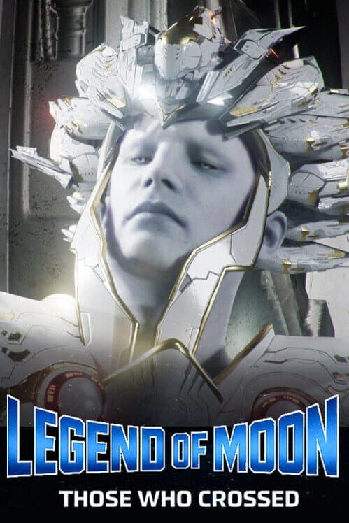 Обложка Legend of the Moon: Those Who Crossed