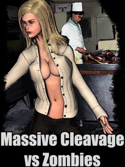 Обложка Massive Cleavage vs Zombies: Awesome Edition