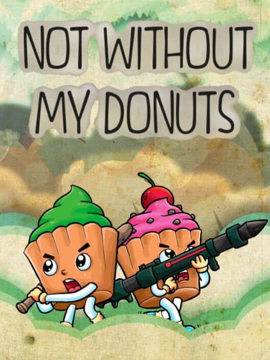 Обложка Not without my donuts