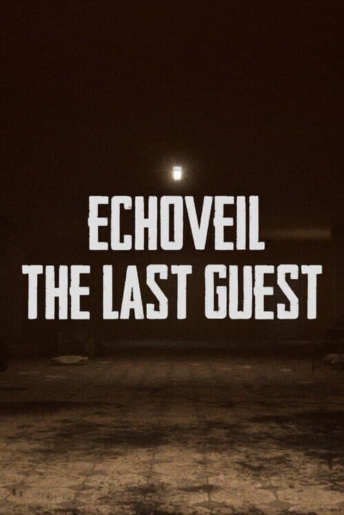 Обложка Echoveil: The Last Guest