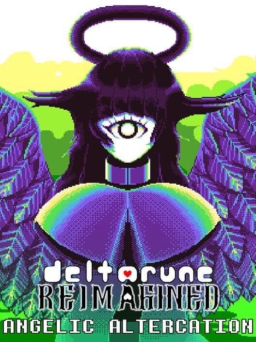 Обложка Deltarune: Reimagined - Angelic Altercation