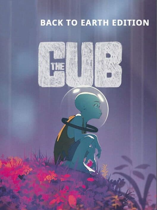 Обложка The Cub: Back to Earth Edition