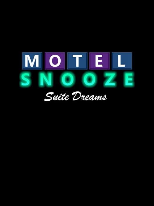 Обложка Motel Snooze: Suite Dreams