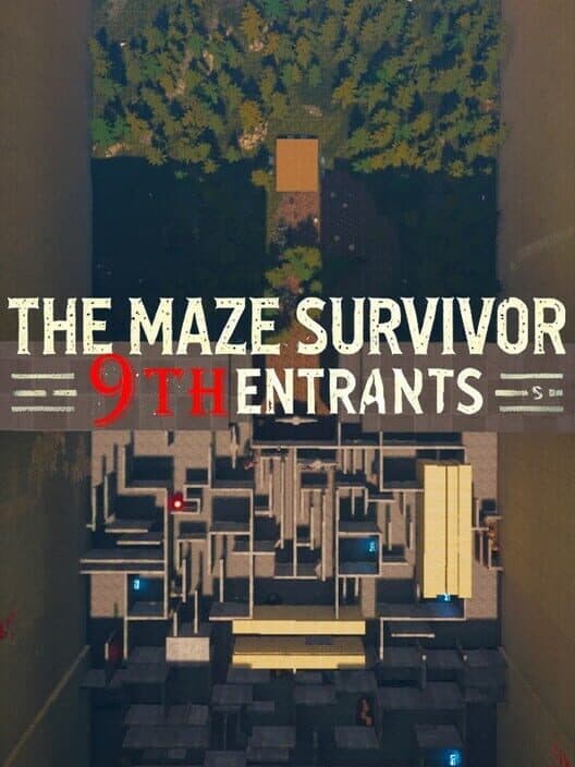 Обложка The Maze Survivor: The 9th Entrants