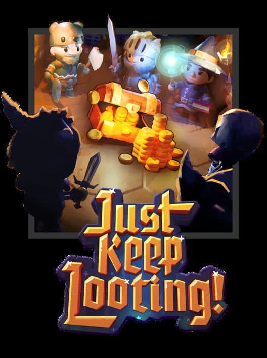Обложка Just Keep Looting