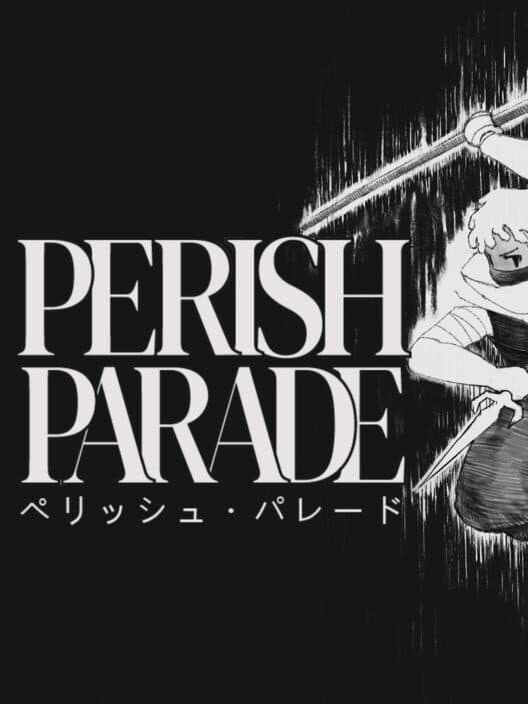 Обложка Perish Parade