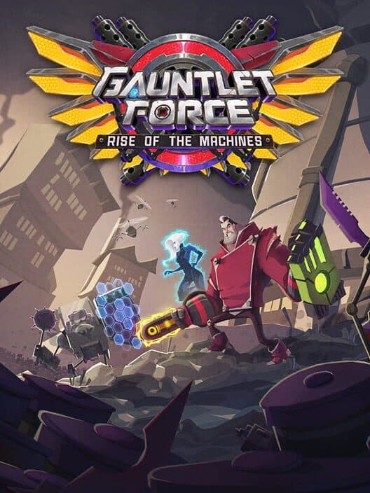Обложка Gauntlet Force: Rise of the Machines