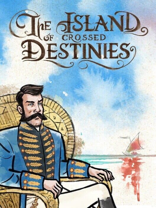 Обложка The Island of Crossed Destinies