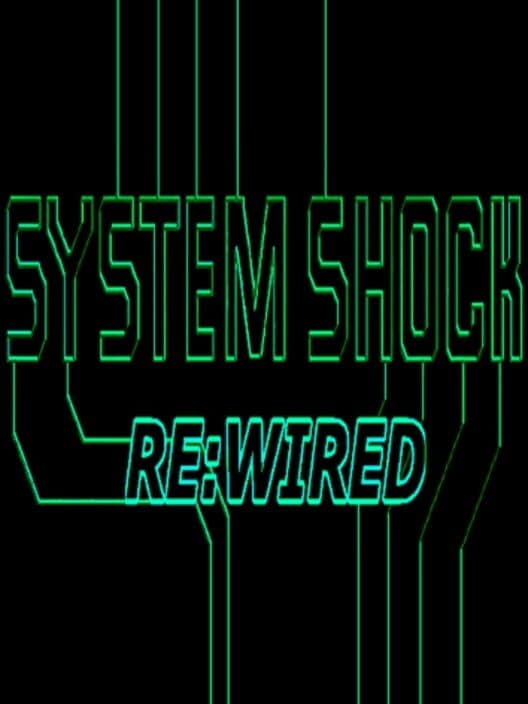 Обложка System Shock: Rewired