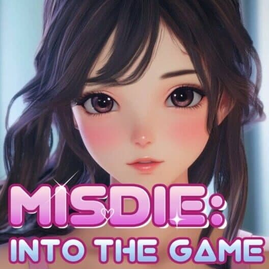 Обложка Misdie: Into the Game