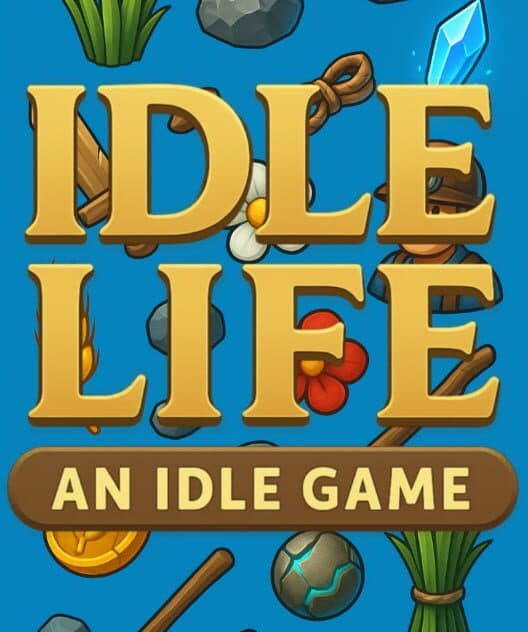 Обложка Idle Life: An Idle Game