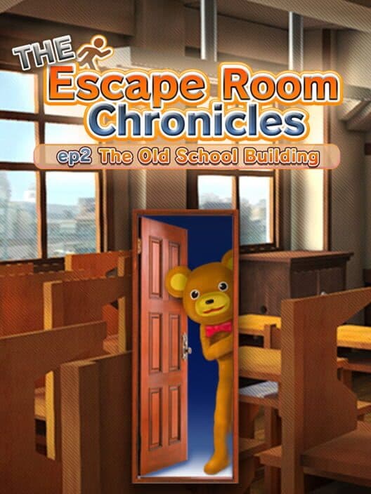 Обложка The Escape Room Chronicles ep2: The Old School Building