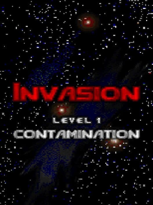 Обложка Invasion...: Level 1 - Contamination
