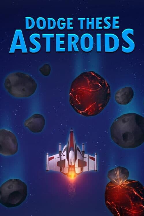 Обложка Dodge These Asteroids