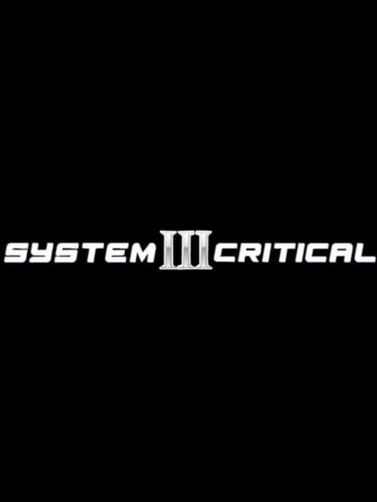 Обложка System Critical III