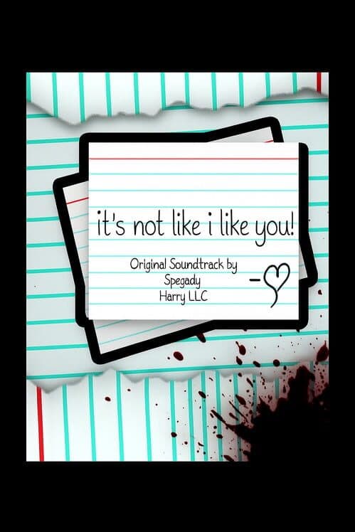Обложка It's Not Like I LIke You