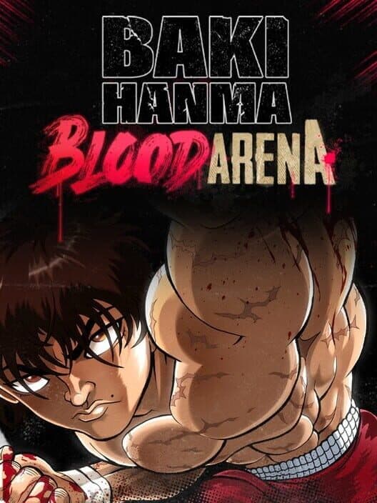 Обложка Baki Hanma: Blood Arena