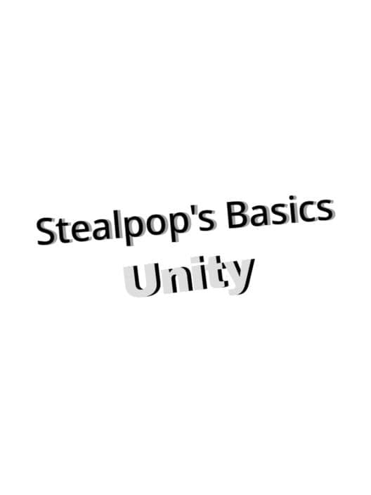 Обложка Stealpop's Basics Unity