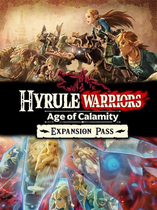 Обложка Hyrule Warriors: Age of Calamity - Expansion Pass