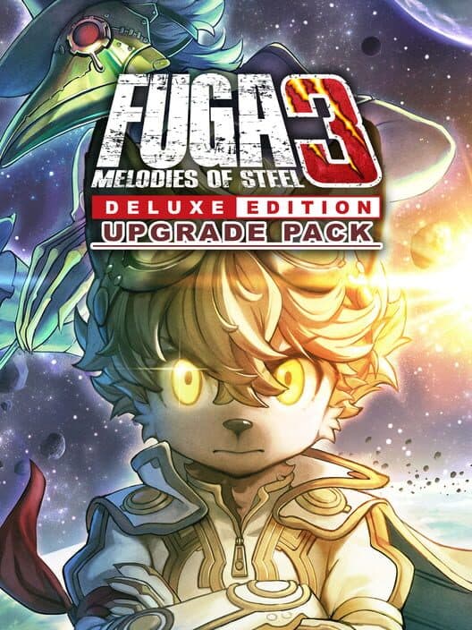 Обложка Fuga: Melodies of Steel 3 - Deluxe Edition Upgrade Pack