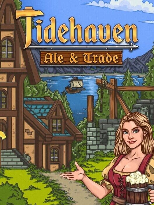 Обложка Tidehaven: Ale & Trade