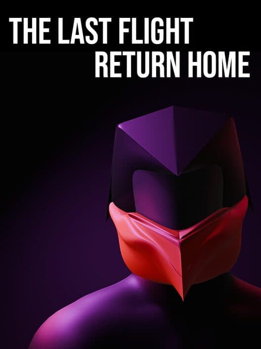 Обложка The Last Flight: Return Home