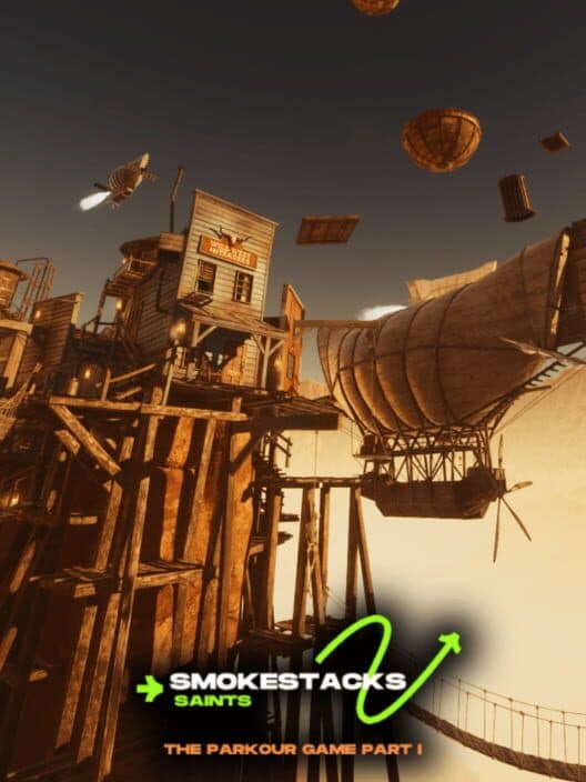 Обложка Smokestack Saints: The Parkour Game Part I