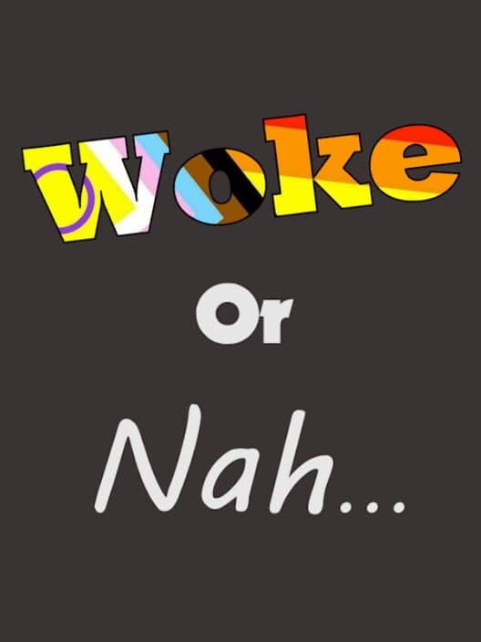 Обложка Woke or Nah