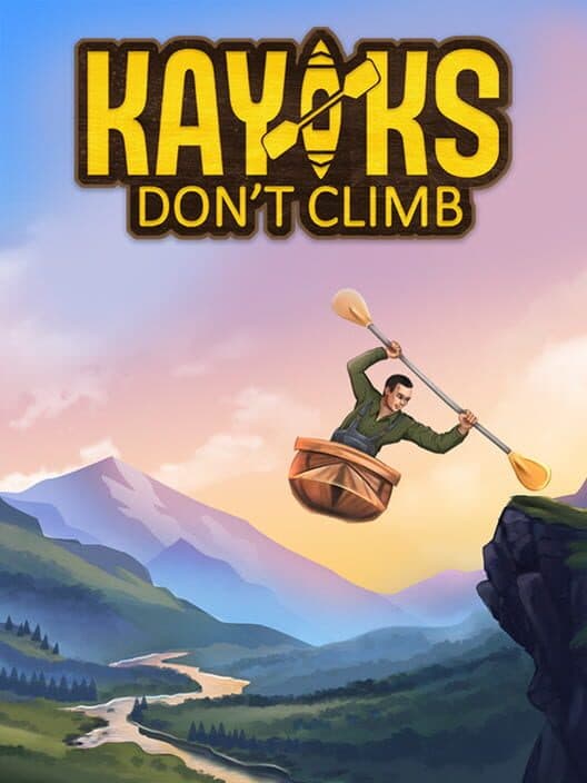 Обложка Kayaks Don't Climb