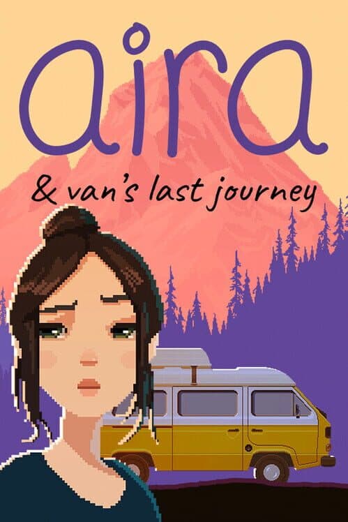 Обложка Aira & Van's Last Journey