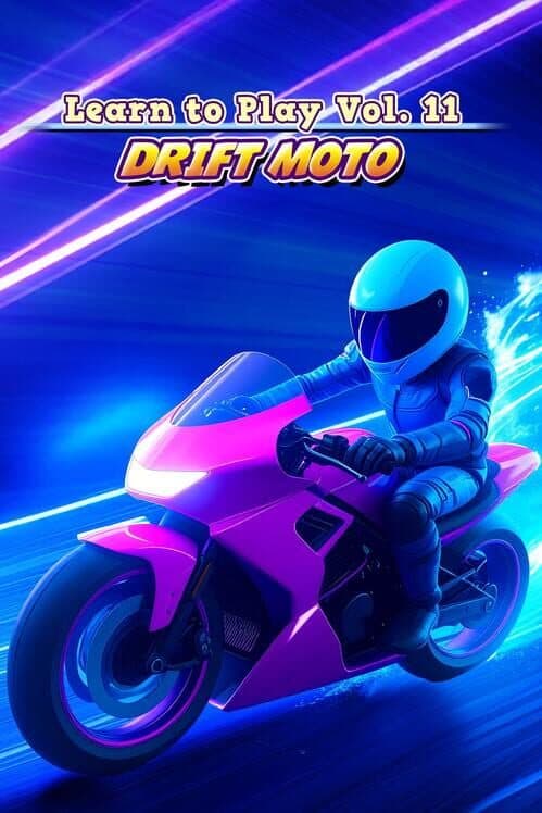 Обложка Learn to Play vol. 11: Drift Moto