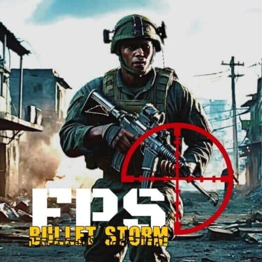 Обложка FPS Bullet Storm
