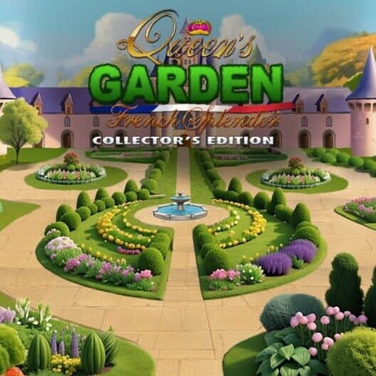 Обложка Queen's Garden: French Splendor - Collector's Edition