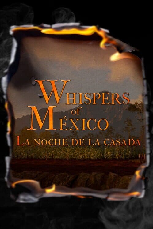Обложка Whispers of Mexico: La Noche de la Casada