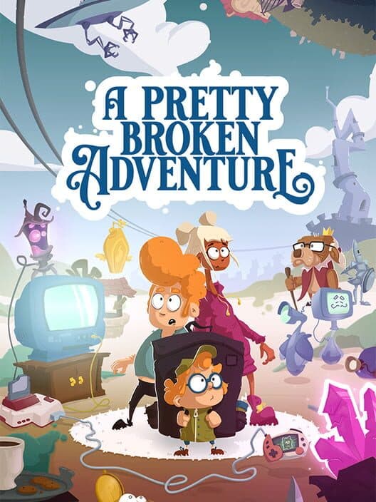 Обложка A Pretty Broken Adventure
