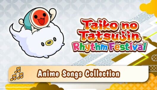Обложка Taiko no Tatsujin: Rhythm Festival - Anime Songs Collection