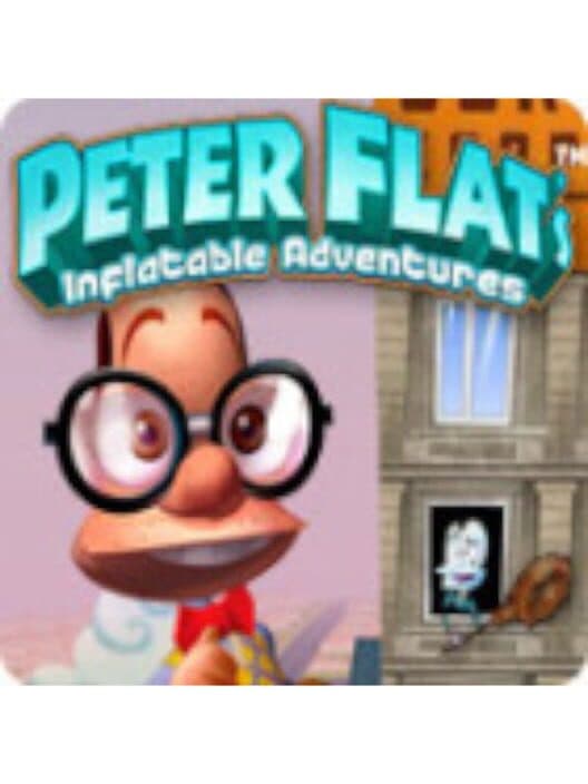 Обложка Peter Flat's Inflatable Adventures